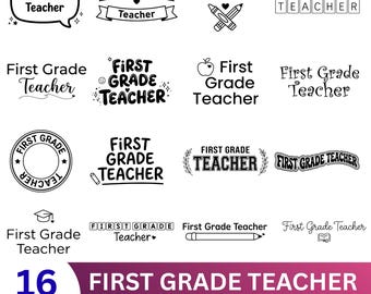 First Grade Teacher SVG Bundle, Back to School Designs (Digital Download),school svg png