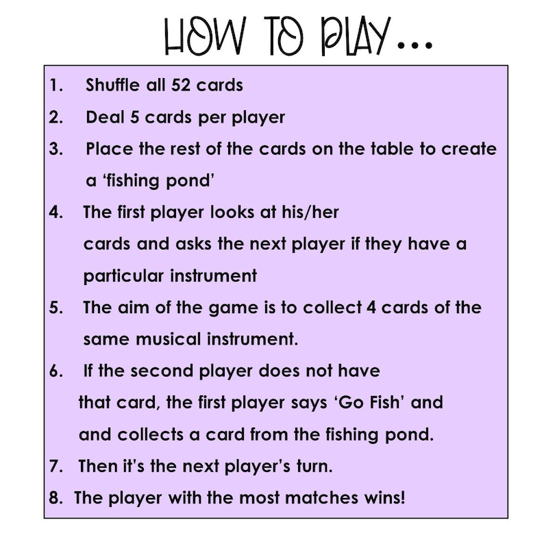 May include: A purple and white illustrated guide with instructions on how to play a card game. The text reads "How to Play..." and includes instructions like "Shuffle all 52 cards", "Deal 5 cards per player", and "The player with the most matches wins!"