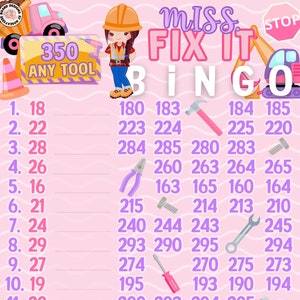 May include: A pink and purple bingo card with the title "Miss Fix It Bingo". The card has numbers from 16 to 350 and images of tools like a hammer, screwdriver, wrench, and tape measure.