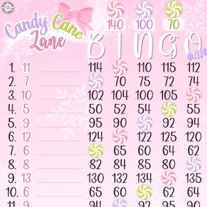 May include: Pink Candy Cane Lane Bingo game card with a bow graphic. The card features the words "Candy Cane Lane" and "BINGO" in a whimsical font. Numbers and candy graphics are arranged in a grid.