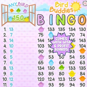Bird Buddies 150 *2 Versions* WTA & Profit Boards (Min. 25), PYP, Pro, Themed 1-15 Line Bingo Boards