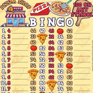 May include: A yellow bingo card with a pizza theme. The card has numbers 1-15 on the left side and numbers 30-94 on the right side. The card also has images of pizza slices, tomatoes, and a pizza shop. The text "100 ON ANY SYMBOL" is at the top of the card. The text "SAMPLE BOARD" is at the bottom of the card.