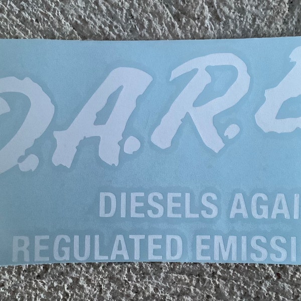 Diesel D.A.R.E. Funny Decal