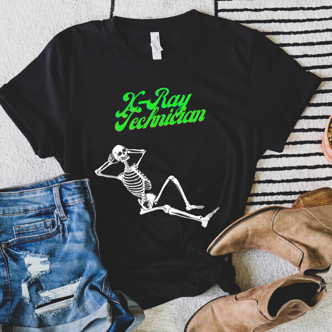 Xray Tech Shirt Xray Tech Tshirt Xray Tee Radiology Etsy
