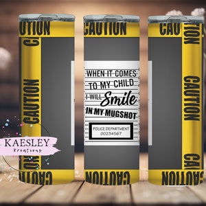 20oz Skinny Tumbler Wrap, Mugshot Tumbler Design, Mugshot Tumbler png, Digital Download, Smile in my mugshot Tumbler wrap, mugshot PNG