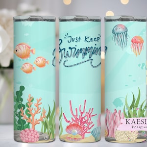 20oz Skinny Tumbler Wrap, Just Keep Swimming Tumbler Design, Just Keep Swimming Tumbler png, Digital Download, Keep Swimming Tumbler wrap
