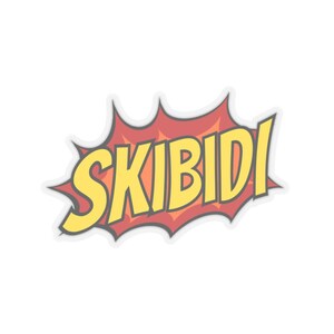 Skibidi rizz Ohio silly Kiss-Cut Stickers