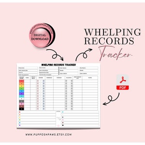 May include: Printable PDF Whelping Records Tracker.  A black and white chart with columns for litter information, puppy details, and notes.  The chart is labeled "Whelping Records Tracker".