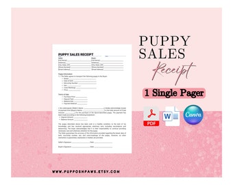 May include: A pink and white Puppy Sales Receipt template with fields for buyer and seller information, puppy details, and terms of sale. The design includes the text "Puppy Sales Receipt" and "1 Single Pager."