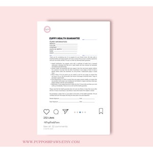 May include: A white and pink document with the title "Puppy Health Guarantee" and a section for puppy information. The document includes a guarantee for the health of the puppy. The document is on a white background with a pink border. The document is accompanied by a social media post with 232 likes and 32 comments. The post includes a link to the website www.pupposhpaws.etsy.com.