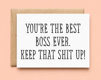 You're The Best Boss Card, Funny Boss Card, Card for BOSS, Birthday Card For Boss, boss's day card, Boss Day, BOSS appreciation, Work card