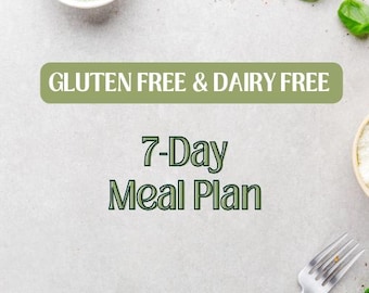 Gluten free, Dairy free, Egg free ,7-day meal plan, healthy recipes, nutrition, healthy lifestyle, gluten free recipes