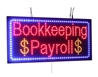 Bookkeeping Payroll Sign, 24"x12", 60x30cm, TOPKING, LED, Neon, Florescent, Signage, Signboard, Display, Billboard, Screen, Grand Opening