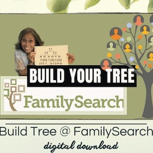 May include: A woman smiles while holding a paper with a family tree diagram. The text "BUILD YOUR TREE FamilySearch" is displayed on a green background with a stylized tree with people icons.