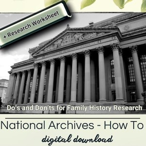 Puede incluir: Foto en blanco y negro del edificio de los Archivos Nacionales en Washington, D.C. El texto "Do's and Don'ts for Family History Research" y "National Archives - How To" son visibles debajo de la imagen.