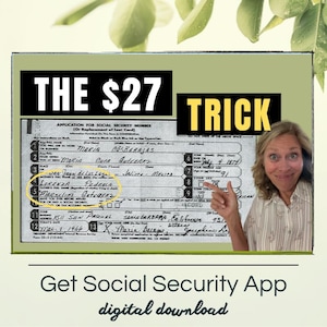 May include: A digital download advertisement featuring a Social Security Number application form with handwritten details. The text THE $27 TRICK appears in black and yellow boxes at the top, and the text Get Social Security App digital download is below.