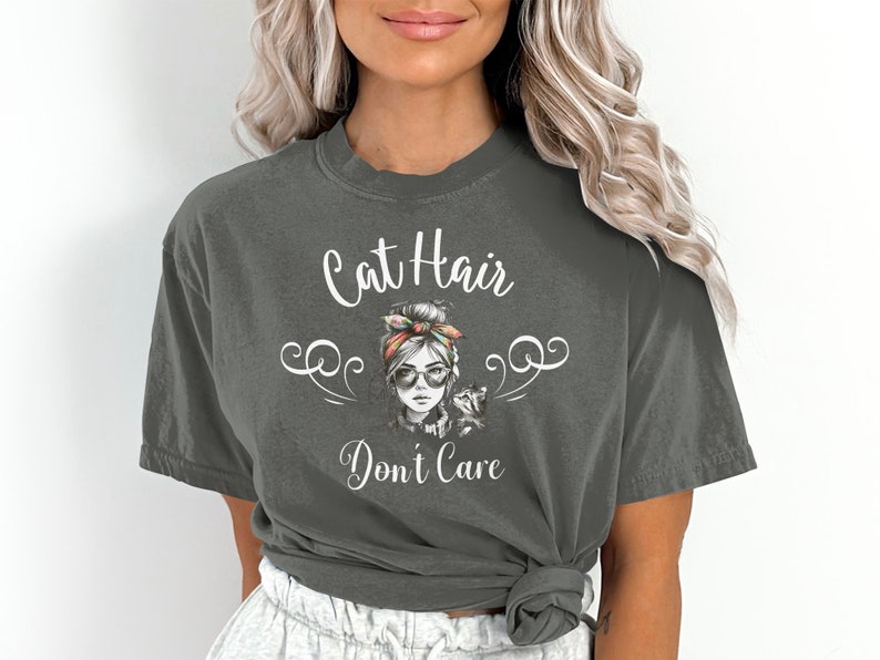 Cat Hair Dont Care Tshirt, Hipster Cat Lover Tee, Womens Stylish Kitty