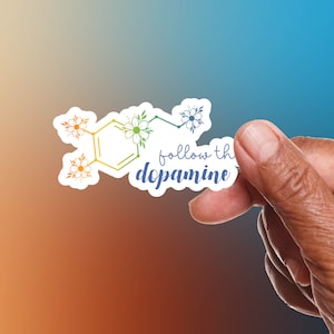 Neurodivergent - Vinyl Sticker - Follow the Dopamine