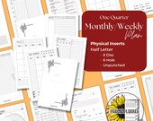 One Quarter Monthly/Weekly Planner Inserts: Half Letter Size, Six Ring or No Punch
