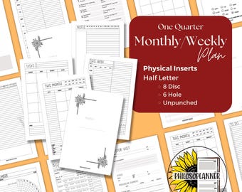 One Quarter Monthly/Weekly Planner Inserts: Half Letter Size, Six Ring or No Punch