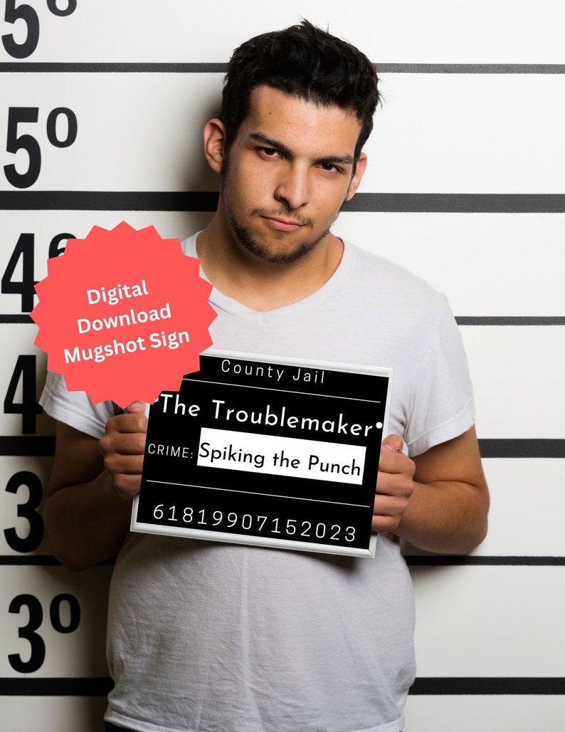 Mugshot Jail Signs, Party Props for Birthday, Retirement, Bachlorette