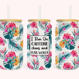 Caffeine and Chaos 16oz Glass Can Wrap, Digital Download Sublimation Design, 16oz Template, Glass Jar Funny Tumbler Wrap Seamless PNG Design
