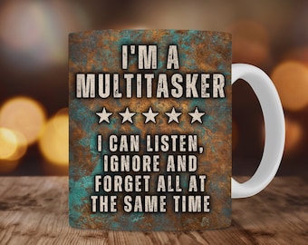 Metalen grappige mokomslag voor mannen, mok sublimatieontwerp van 11 oz en 15 oz, ik ben een multi-tasker Luister, negeer, sarcastische mok voor heren, mannen png