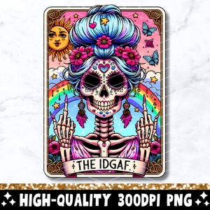 The IDGAF Funny Tarot Card PNG, Sarcástico Sweary Skeleton Skull Design de sublimação moderno, Sassy Witchy T-Shirt Download de arquivo PNG