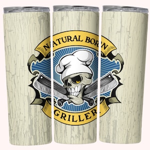 Natural Born Griller Mens Tumbler Wrap, Fathers Day Tumbler PNG, 20oz Skinny Tumbler Design, Instant Download, Straight & Tapered Tumbler