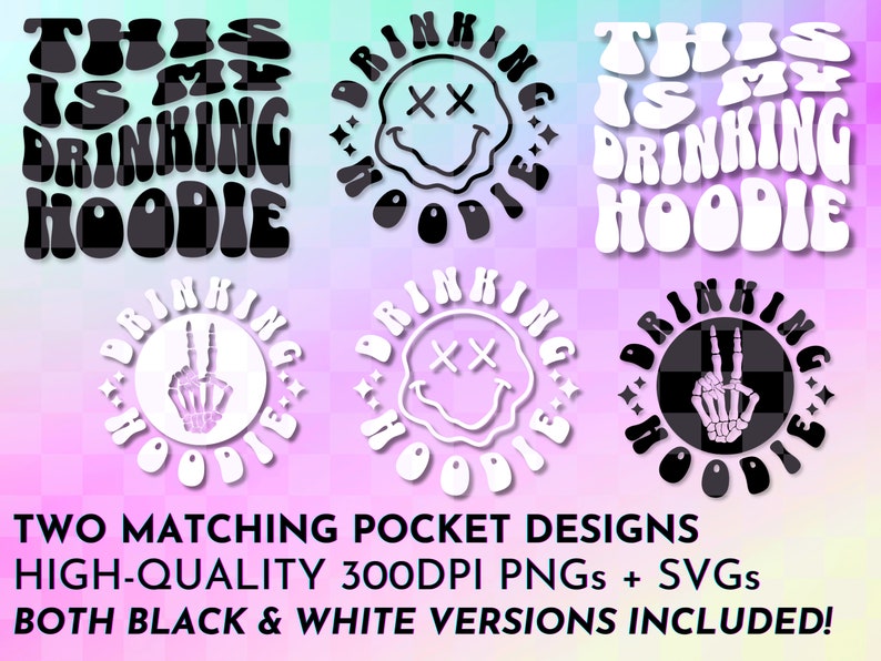 Drinking Hoodie PNG SVG, Funny Retro svg png Design, Adult Humor, Funny Quote, Sarcastic Trendy Wavy Letters Cool Hoodie Design For Women image 3