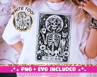 The Cat Mom Tarot Card SVG PNG, Skeleton Sublimation Design, Witchy Vibes Celestial T-Shirt Design, Cat Lover Mother SVG png File, Download