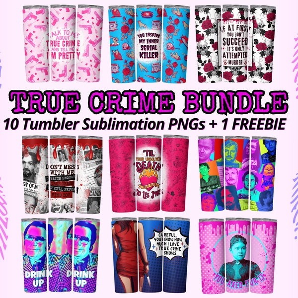 True Crime Tumbler Wrap Bundle, 20oz Tumbler Wrap Sublimation PNGs, Instant Digital Download, Murder Mystery Tumbler Designs, Crime Junkie