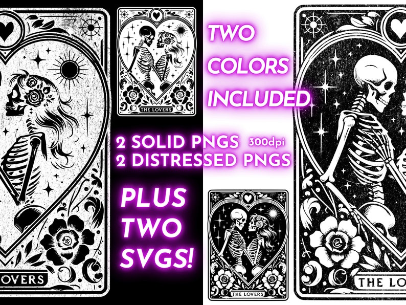 May include: Black and white digital art featuring tarot card designs. The central image is a heart-shaped frame with skeletons embracing, labeled "The Lovers." Text includes "TWO COLORS INCLUDED," "2 SOLID PNGS," "2 DISTRESSED PNGS," and "PLUS TWO SVGS!"