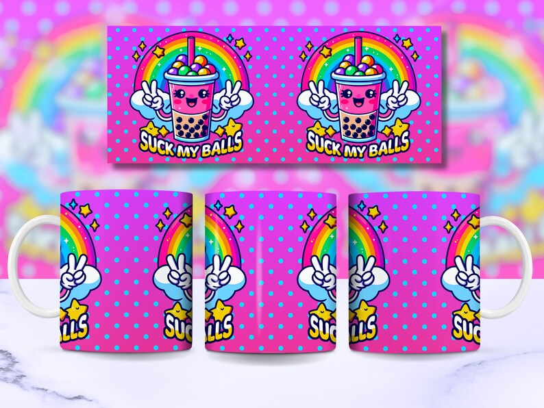 May include: White ceramic mug with a pink background and white polka dots. The mug features a rainbow, a cartoon bubble tea with a face, and the text "SUCK MY BALLS".