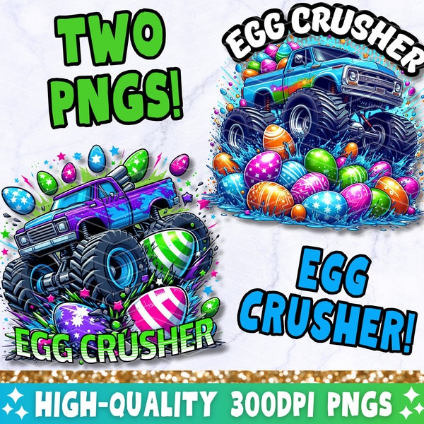 Egg Crusher PNG Sublimation Design, Easter Egg PNG, Kids Monster Truck PNG, Happy Easter Png, Easter T-Shirt Png For Boys, Digital Download
