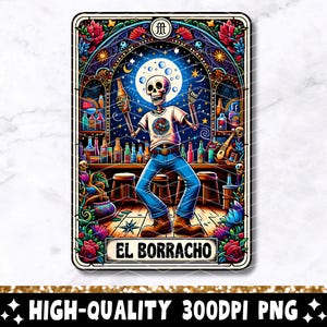 El Borracho Tarot Karte PNG, lustiges mexikanisches Chingón Sublimationsdesign, spanisches Skelett Trendy Schädel Latein T-Shirt Becher Loteria PNG, Download