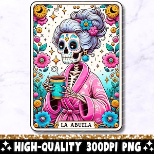 La Buela Tarot-Karte PNG, lustiges mexikanisches Oma Sublimationsdesign, spanischer Muttertag Latein Skelett Großmutter Catrina T-Shirt Becher PNG