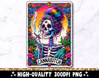 Cannabitch Tarot Card PNG, Funny 420 Cannabis Sublimation Design, Colorful Witchy Weed Pot Smoker T-Shirt Mug PNG File, Digital Download