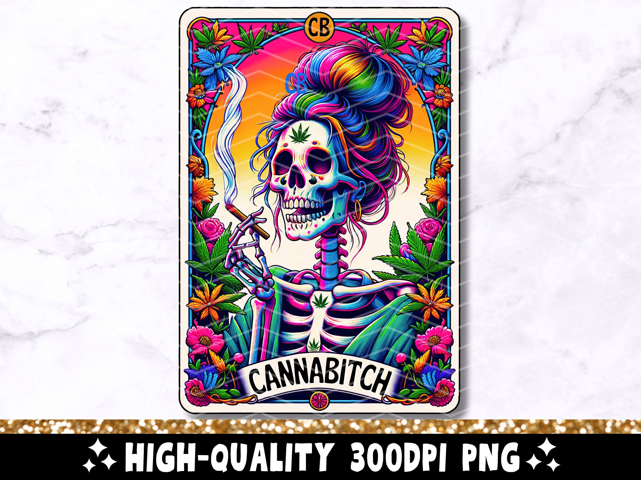 Cannabitch Tarot Card PNG, Funny 420 Cannabis Sublimation Design