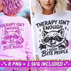 I Need To Bite People Funny Raccoon SVG PNG, Sarcastic Adult Humor Snarky Sublimation Design, Trendy Retro PNG svg T-Shirt Cut File Download