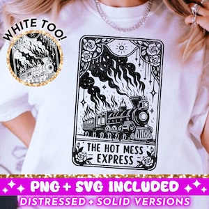 Hot Mess Express Tarot Card SVG PNG, Citação Engraçada Mom Sublimation Design, Sarcástico Tarot T-Shirt Design png SVG Cut File, Download Digital