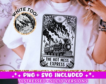 Hot Mess Express tarotkaart SVG PNG, grappig citaat moeder sublimatie ontwerp, sarcastische tarot T-shirt ontwerp png SVG-bestand knippen, digitale download