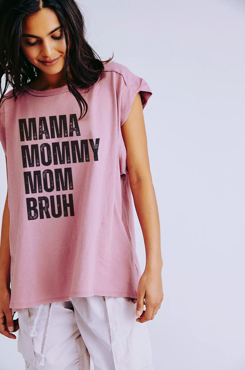 Mamma mamma mamma Bruh PNG, rolig mamma-t-shirt sublimeringsdesign, t-shirt PNG för kvinnor, mammaliv, moderskap png, mamma png, digital nedladdning bild 3