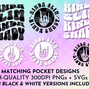Puede incluir: Dos dise&ntilde;os de bolsillo a juego con el texto "Kinda Slim Kinda Shady" en una fuente retro. Los dise&ntilde;os son en blanco y negro con un gr&aacute;fico de mano de esqueleto. El texto est&aacute; en un patr&oacute;n de cuadros.
