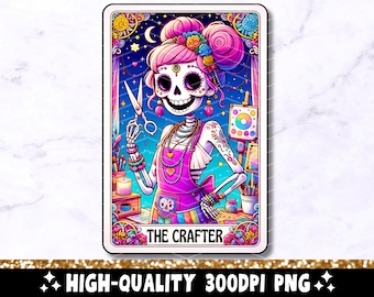 The Crafter Tarot Card PNG, Crafting Girl Skeleton Sublimation Design, Trendy Skull Crafty Funny Tarot T-Shirt Mug PNG, Digital Download