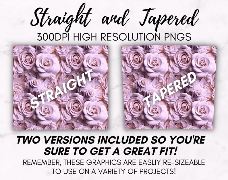 image showing that the digital design download sublimation tumbler wrap will include two files.  one file is for a 20oz straight skinny tumbler.  the other file is for a tapered tumbler