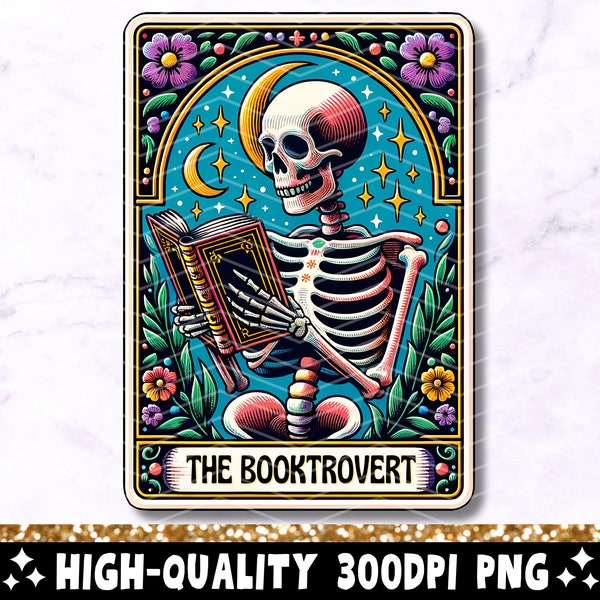 The Booktrovert Tarot Card PNG, Reading Skeleton Sublimation Design, Book Lover Reader Skull Tarot T-shirt Mug PNG File, Digital Download