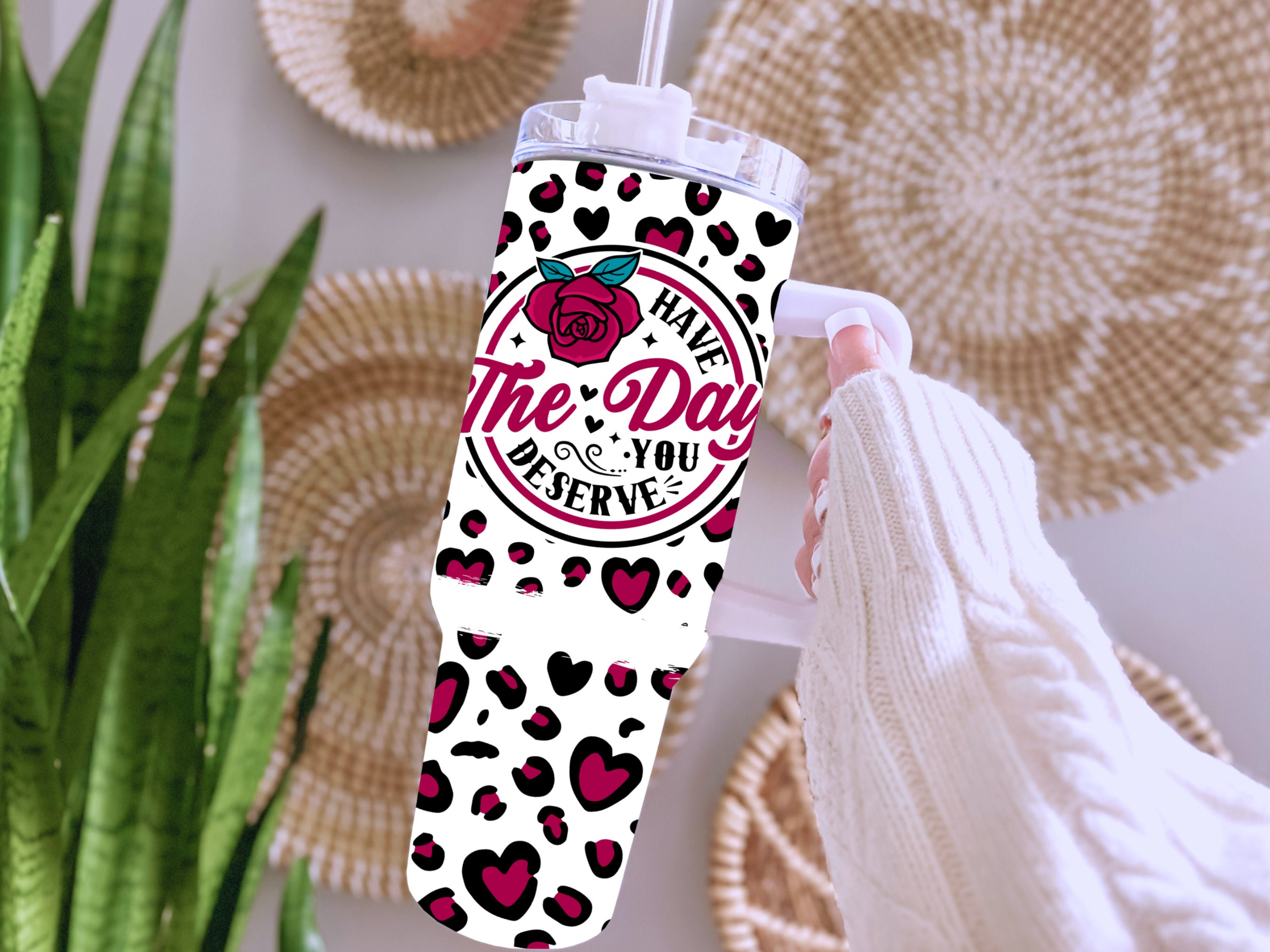 Discover 40 oz Tumblers with Handle Have The Day You Deserve Seamless