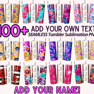 Floral Add Your Name Tumbler Wrap Bundle, Seamless 20oz Skinny Tumbler Wrap Sublimation PNGs, Personalize Add Your Own Text Tumbler PNG