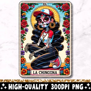 La Chingona Tarot Karte PNG, lustige Mexicana Sublimationsdesign, Spanisches Loteria Latein Skelett Chola Chicana Schädel T-Shirt Becher PNG, Download